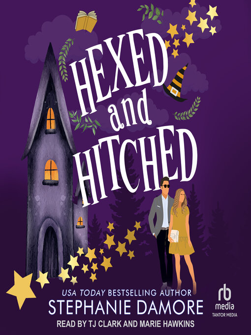 Title details for Hexed and Hitched by Stephanie Damore - Wait list